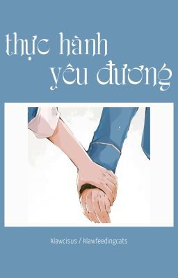 Thực hành yêu đương ✔️