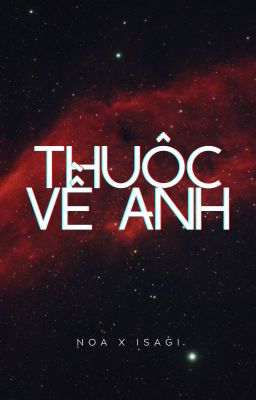 Thuộc về anh ..