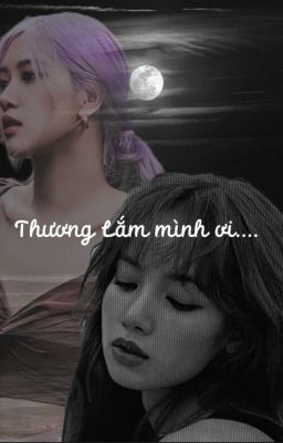 Thương Lắm Mình Ơi...