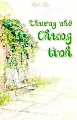 Thương Nhớ Chung Tình