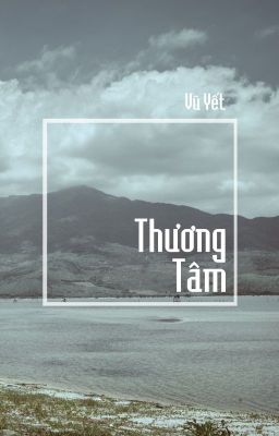 THƯƠNG TÂM