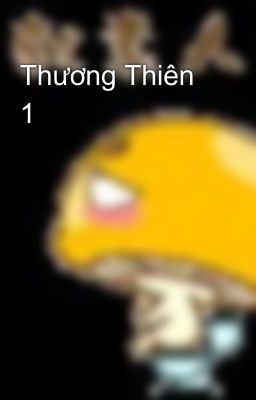 Thương Thiên 1