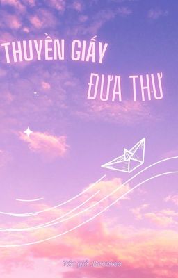 Thuyền giấy đưa thư