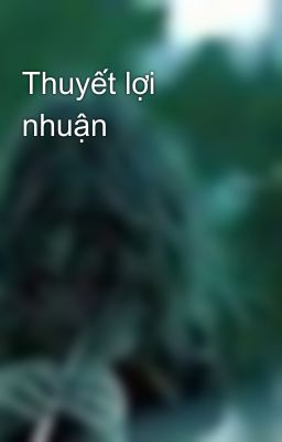 Thuyết lợi nhuận