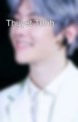 Thuyết Trình