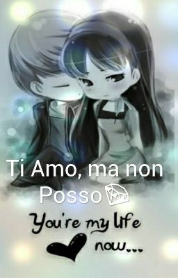 Ti amo ma non posso 