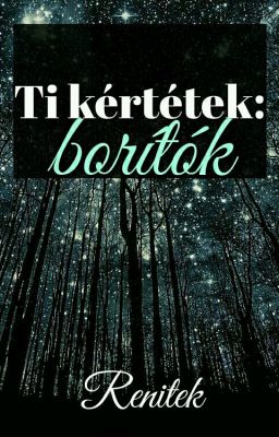 Ti kértétek: borítók