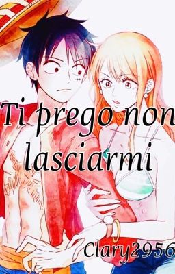 Ti prego non lasciarmi ~ RuNami 