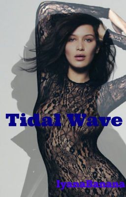 Tidal Wave