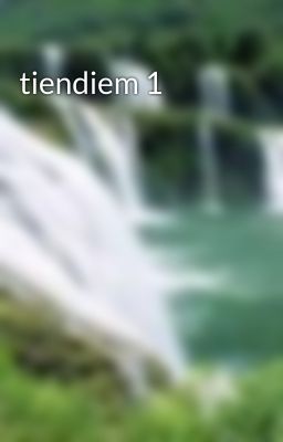 tiendiem 1