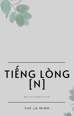 Tiếng lòng [N]