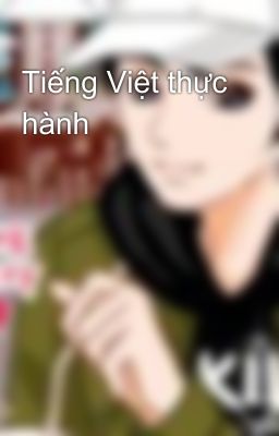 Tiếng Việt thực hành