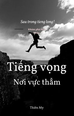 Tiếng vọng nơi vực thẳm