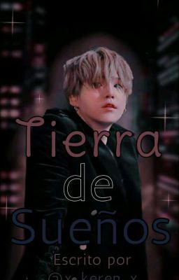 Tierra de Sueños (Tn y Suga) 