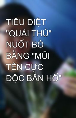 TIÊU DIỆT 