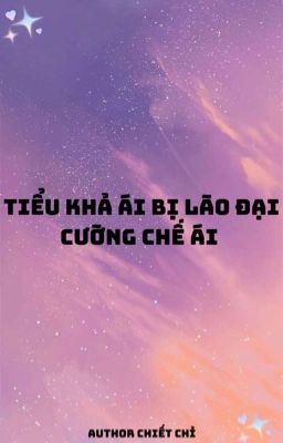 Tiểu Khả Ái Bị Lão Đại Cưỡng Chế 