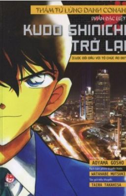 Tiểu thuyết Conan 5: Kudo Shinichi trở lại