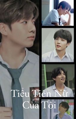 Tiểu Tiên Nữ Của Tôi   |Jeon Jungkook|