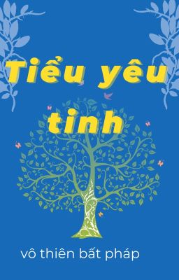 Tiểu yêu tinh