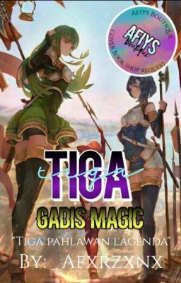 Tiga Gadis Magic [Complete]