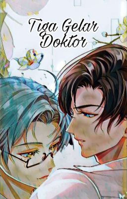 Tiga Gelar Doktor (Tears of Themis Fanfiction)