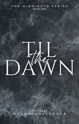 Til The Dawn [Midnights #1] ✓