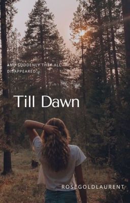 till dawn