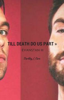 Till Death Do Us Part » Evanstan [Book Three in Evanstan Series]