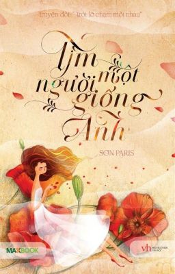 Tìm Một Người Giống Anh - Sơn Paris