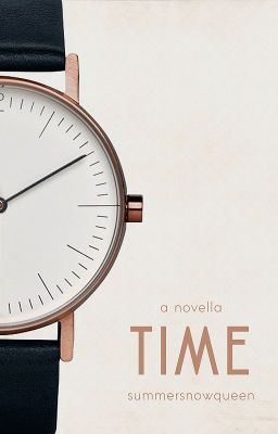 Time | A Novella