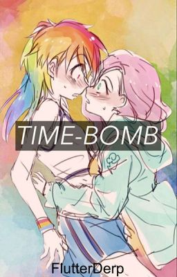 Time-Bomb: A 'My Little Pony' Fan-Fiction