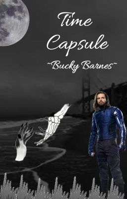 Time Capsule ~Bucky Barnes~