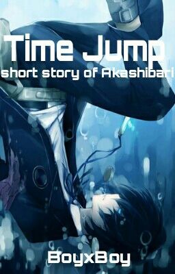 Time Jump (BoyxBoy) - ShortStory