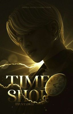 TIME SHOP  || pjm