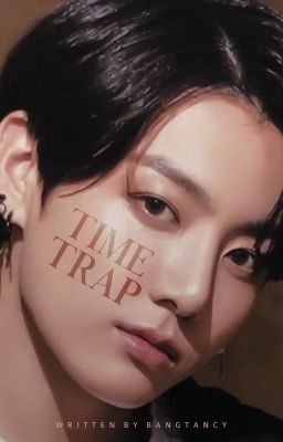 Time Trap | JJK [ NEW ]