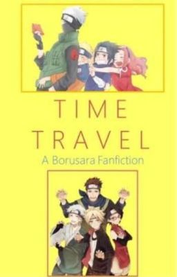 Time Travel   (A BoruSara Fic)