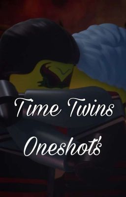 Time Twins ~ Oneshots