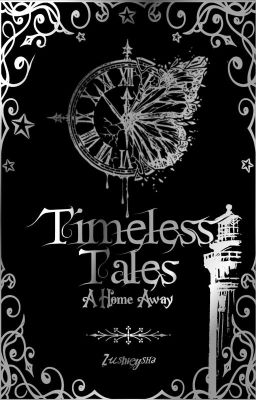 Timeless Tales: A Home Away