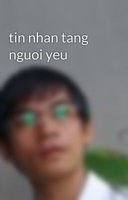 tin nhan tang nguoi yeu