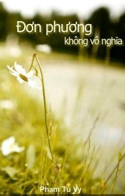 [Tình cảm, học đường][K+]Đơn phương không vô nghĩa