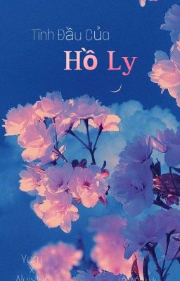 Tình Đầu Của Hồ Ly [Yorn X Aleister]