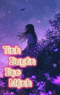 Tình Duyên Bạc Mệnh