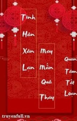 Tinh Hán xán lạn- May mắn quá thay