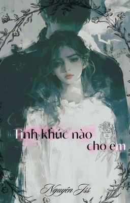 Tình Khúc Nào Cho Em