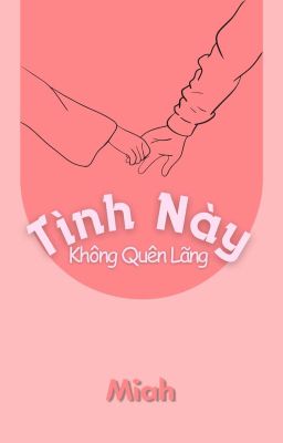 Tình Này Không Quên Lãng