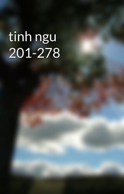 tinh ngu 201-278