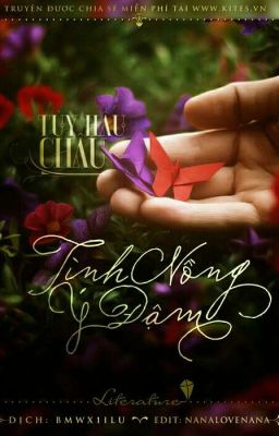 Tình Nồng Ý Đậm - Tuỳ Hầu Châu