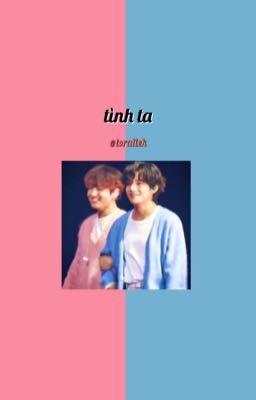 tình ta •taeguk•