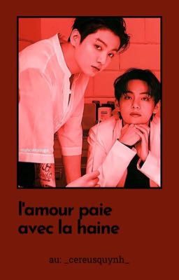 tình trả bằng hận |•taekook•|