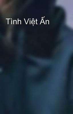 Tình Việt Ấn